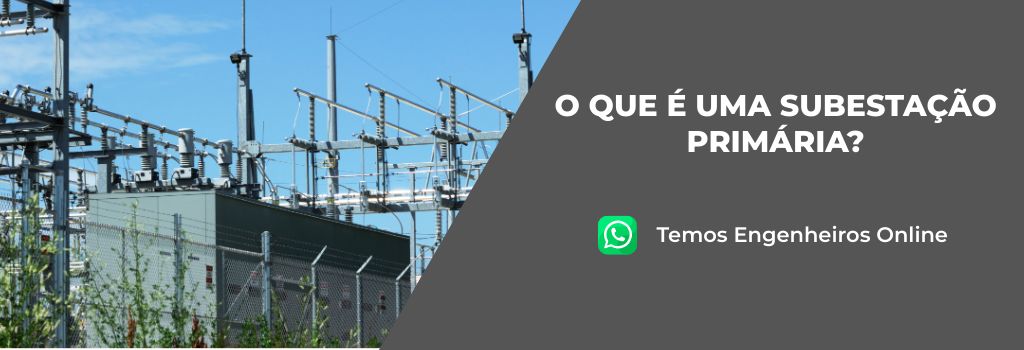 Leia mais sobre o artigo O que é uma subestação primária?