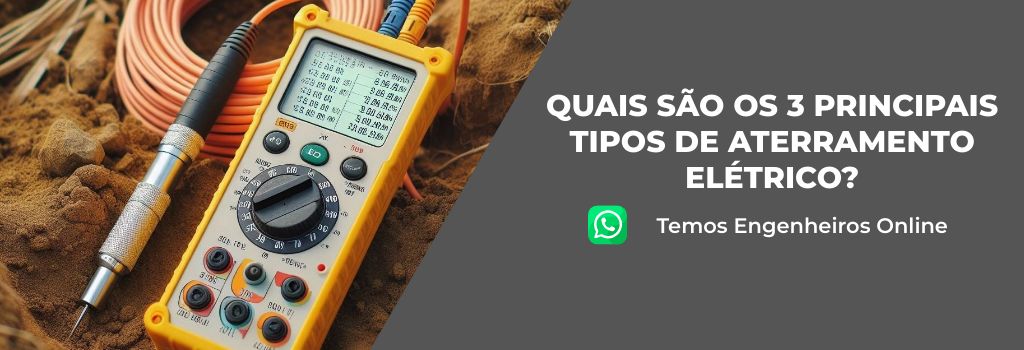 Leia mais sobre o artigo Quais são os 3 principais tipos de aterramento elétrico?
