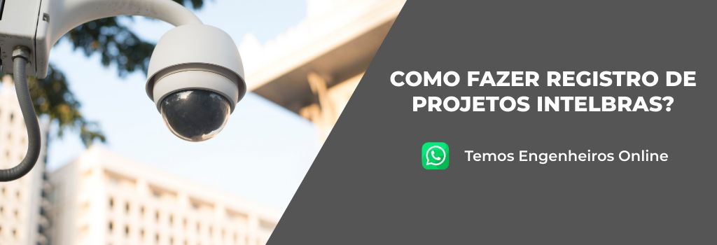Leia mais sobre o artigo Como fazer registro de projeto Intelbras?