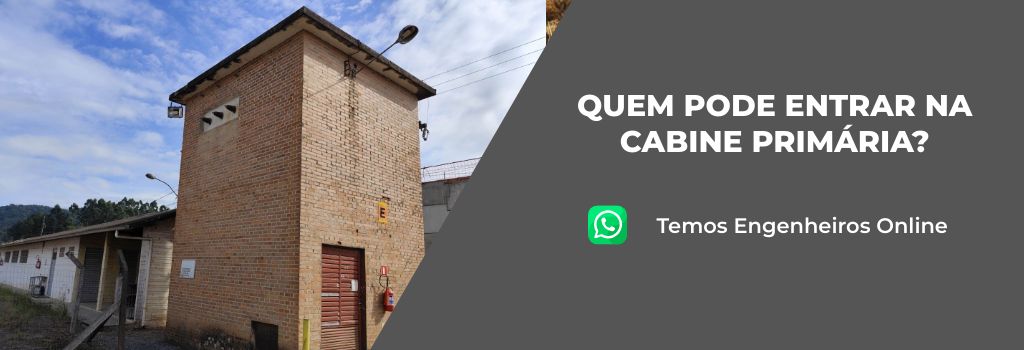 Leia mais sobre o artigo Quem pode entrar na cabine primária?